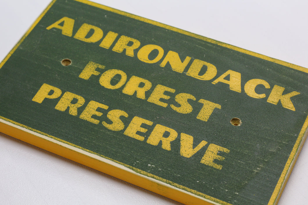 Adirondack Forest Preserve Vintage Style Sign